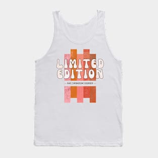 Limited edition rare chromosome disorder Tank Top